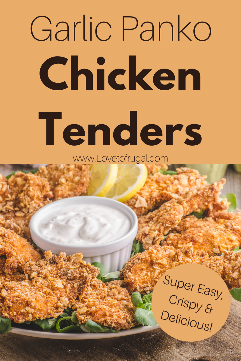 Garlic Panko Chicken Tenders